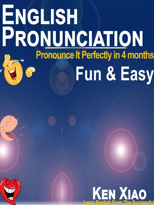 Title details for English Pronunciation by Ken Xiao - Available